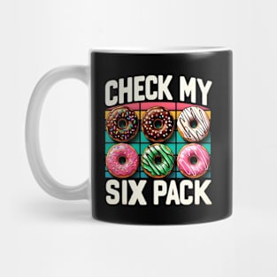 Check My Six Pack - 6 Donuts Mug